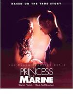 Watch The Princess & the Marine Megavideo