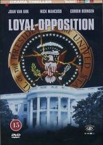 Watch Loyal Opposition Megavideo