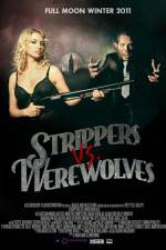 Watch Strippers vs Werewolves Megavideo