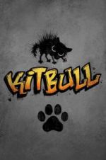 Watch Kitbull Megavideo