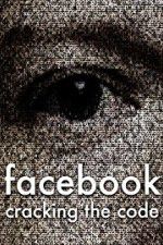 Watch Facebook: Cracking the Code Megavideo