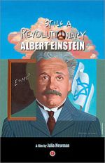 Watch Still a Revolutionary: Albert Einstein Megavideo