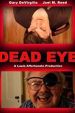 Watch Dead Eye Megavideo