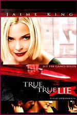 Watch True True Lie Megavideo