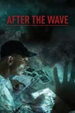 Watch After the Wave Megavideo