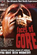 Watch Faces of Gore Megavideo