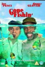 Watch Gone Fishin' Megavideo