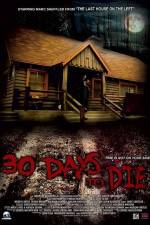 Watch 30 Days to Die Megavideo