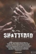 Watch Shattered! Megavideo