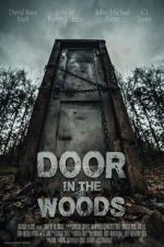 Watch Door in the Woods Megavideo