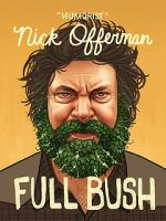 Watch Nick Offerman: Full Bush Megavideo