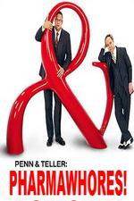 Watch Pharmawhores: The Showtime Sting of Penn & Teller Megavideo