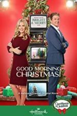 Watch Good Morning Christmas! Megavideo