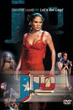 Watch Jennifer Lopez - Let's Get Loud Megavideo