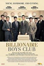 Watch Billionaire Boys Club Megavideo