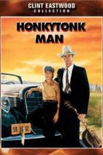 Watch Honkytonk Man Megavideo