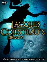 Watch Jacques Cousteau\'s Legacy (TV Short 2012) Megavideo