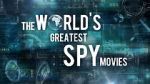Watch The World\'s Greatest Spy Movies Megavideo