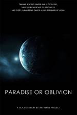Watch Paradise or Oblivion Megavideo