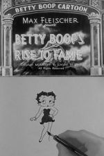 Watch Betty Boop\'s Rise to Fame (Short 1934) Megavideo
