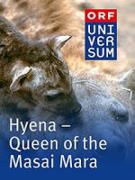 Watch Hyena: Queen of the Masai Mara Megavideo