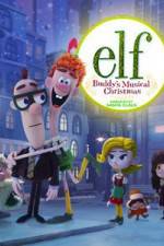 Watch Elf: Buddy's Musical Christmas Megavideo