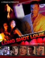 Watch Long Shot Louie Megavideo