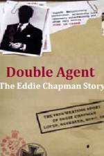 Watch Double Agent The Eddie Chapman Story Megavideo