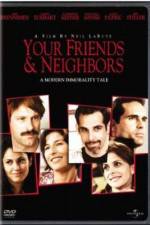 Watch Your Friends & Neighbors Megavideo