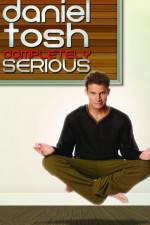 Watch Daniel Tosh: Completely Serious Megavideo
