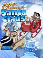 Watch Rifftrax: I Believe in Santa Claus Megavideo