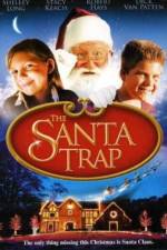 Watch The Santa Trap Megavideo