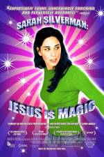 Watch Sarah Silverman: Jesus Is Magic Megavideo