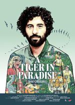 Watch A Tiger in Paradise Megavideo