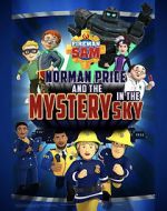 Watch Fireman Sam: Norman Price and the Mystery in the Sky Megavideo