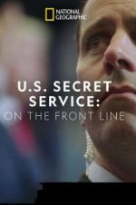 Watch United States Secret Service: On the Front Line Megavideo
