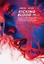 Watch Kicking Blood Megavideo