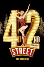 Watch 42nd Street: The Musical Megavideo