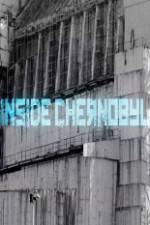 Watch Inside Chernobyl Megavideo