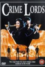 Watch Crime Lords Megavideo