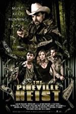 Watch The Pineville Heist Megavideo