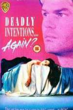 Watch Deadly Intentions... Again? Megavideo