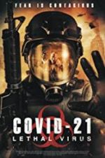 Watch COVID-21: Lethal Virus Megavideo