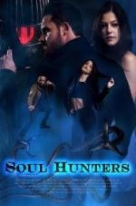 Watch Soul Hunters Megavideo