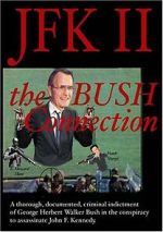 Watch JFK II: The Bush Connection Megavideo