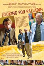 Watch Looking for Palladin Megavideo