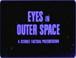 Watch Eyes in Outer Space Megavideo