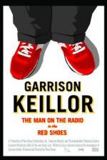 Watch Garrison Keillor The Man on the Radio in the Red Shoes Megavideo
