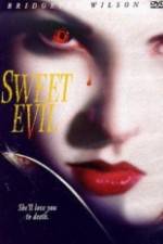 Watch Sweet Evil Megavideo
