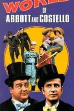 Watch The World of Abbott and Costello Megavideo